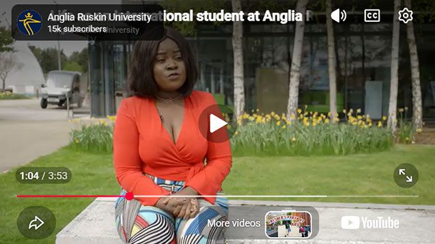 Play Video - Life as an International student at Anglia Ruskin University
